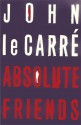 Absolute Friends - John le Carré