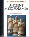 Handbook to Life in Ancient Mesopotamia - Stephen Bertman