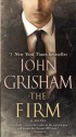 The Firm: A Novel - John Grisham