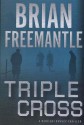 Triple Cross - Brian Freemantle