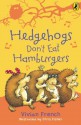 Hedgehogs Don't Eat Hamburgers (Ready, Steady, Read!) - Vivian French, Chris Fisher