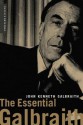 The Essential Galbraith - John Kenneth Galbraith