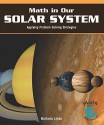 Math in Our Solar System: Applying Problem-Solving Strategies - Barbara M. Linde