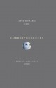 Correspondences: A poem and portraits - Anne Michaels, Bernice Eisenstein