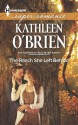 The Ranch She Left Behind (The Sisters of Bell River Ranch) - Kathleen O'Brien