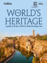 The World's Heritage: A Guide to all 981 UNESCO World Heritage Sites - UNESCO