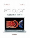 Psychology, Mylab Edition Value Pack (Includes Concept Map Booklet for Psychology & Mypsychlab Pegasus with E-Book Student Access ) - Carole Wade, Carol Tavris