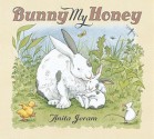 Bunny My Honey (Board Book) - Anita Jeram