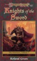 Knights of the Sword: The Warriors, Book 3 - Roland Green