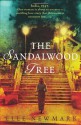 The Sandalwood Tree. - Elle Newmark