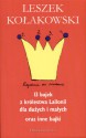 13 bajek z królestwa Lailonii dla dużych i małych : oraz inne bajki - Leszek Kołakowski