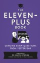 The Eleven-Plus Book: Genuine Exam Questions from Yesteryear - Martin Stephen