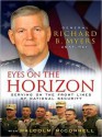 Eyes on the Horizon: Serving on the Front Lines of National Security (MP3 Book) - Richard B. Myers