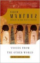 Voices from the Other World: Ancient Egyptian Tales - Naguib Mahfouz, Raymond Stock