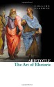 The Art of Rhetoric. Aristotle - Aristotle