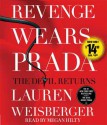 Revenge Wears Prada: The Devil Returns - Lauren Weisberger, Megan Hilty