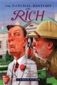 The Natural History of the Rich: A Field Guide - Richard Conniff