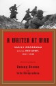 A Writer at War: Vasily Grossman with the Red Army, 1941-1945 - Vasily Grossman, Antony Beevor, Luba Vinogradova