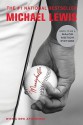 Moneyball: The Art of Winning an Unfair Game - Michael Lewis