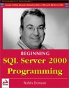 Beginning SQL Server 2000 Programming - Robin Dewson