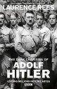 The Dark Charisma of Adolf Hitler - Laurence Rees