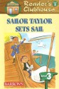 Sailor Taylor Sets Sail - David F. Marx