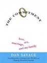 The Commitment: Love, Sex, Marriage, and My Family - Dan Savage