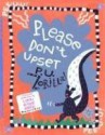 Please Don't Upset P.U. Zorilla - Lynn Rowe Reed