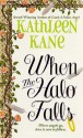 When the Halo Falls - Kathleen Kane