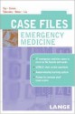 Case Files Emergency Medicine - Eugene C. Toy, Barry Simon, Kay Takenaka, Terrence Liu, Jorge Trujillo