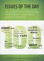 Issues of the Day: 100 Commentaries on Climate, Energy, the Environment, Transportation, and Public Health Policy - Ian W.H. Parry, Felicia Day