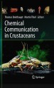 Chemical Communication in Crustaceans - Thomas Breithaupt, Martin Thiel