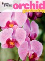 Better Homes and Gardens Orchid Gardening - Ellen Zachos