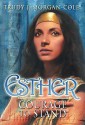 Esther: Courage to Stand - Trudy J. Morgan-Cole