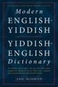 Modern English-Yiddish Yiddish-English Dictionary - Uriel Weinreich