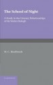 The School of Night: A Study in the Literary Relationships of Sir Walter Ralegh - M. C. Bradbrook