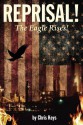 Reprisal! The Eagle Rises! - Cliff Roberts, Cliff Roberts