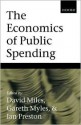 The Economics of Public Spending - Rafael C. Gonzalez, Gareth Myles, Ian Preston