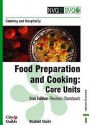 Catering and Hospitality: Food Preparation and Cooking: Core Units (NVQ2 SVQ2 Catering & Hospitality) - Pam Rabone