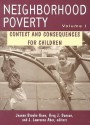 Neighborhood Poverty: Context and Consequences for Children - J. Lawrence Aber, Jeanne Brooks-Gunn, Greg J. Duncan