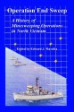 Operation End Sweep: A History of Minesweeping Operations in North Vietnam - Edward J. Marolda