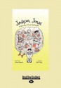 Jackson Jones: The Tale of a Boy, an Elf, and a Very Stinky Fish (Large Print 16pt) - Jennifer Kelly