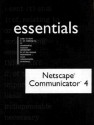 Netscape Communicator Essentials (Mous Essentials) - Patrick Clancy, Rebecca Nelson