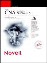 Novell's CNA Study Guide for NetWare 5.1 - David James Clarke IV