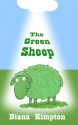 The Green Sheep - Diana Kimpton, Kimpton Diana