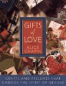 Gifts of Love - Alice Chapin