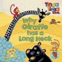 Why Giraffe Has a Long Neck - Claudia Lloyd, Edward Gakuya, Tiger Aspect