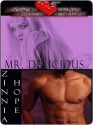 Mr. Delicious - Zinnia Hope