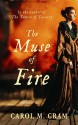 The Muse of Fire - Carol M. Cram