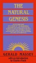 The Natural Genesis - Gerald Massey, Charles S. Finch III